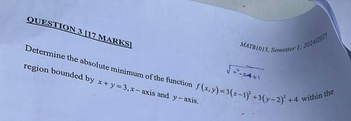 OUESTION MARKS ] region bounded by x + y = 3 , x