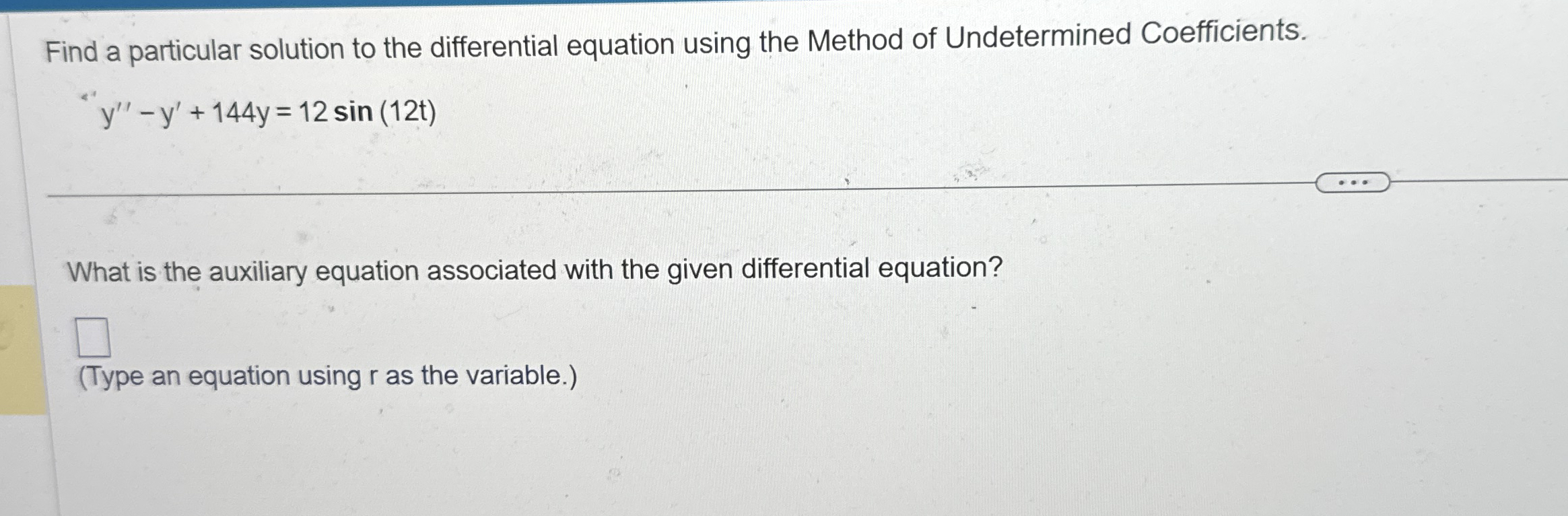 Find a particular solution to the differential