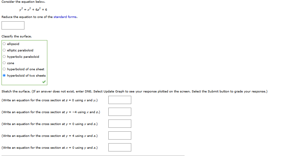 Consider the equation below. \ [ y ^ { 2 } = x ^
