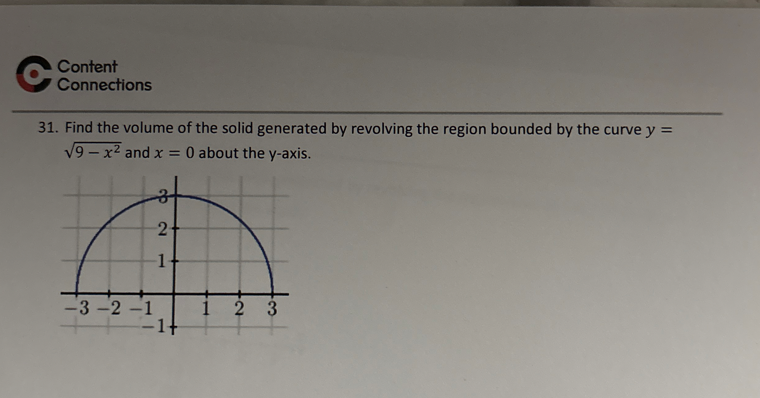 Content Connections 3 1 . Find the volume of the