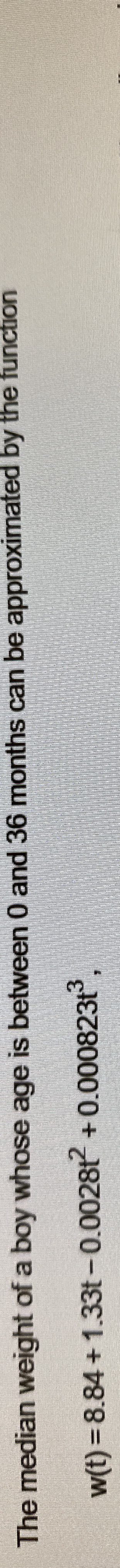 The median weight of a boy whose age is between 0