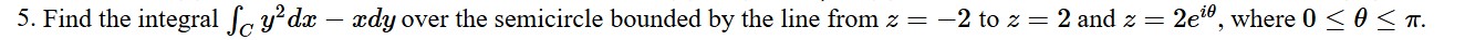 Find the integral \ int _ C y ^ ( 2 ) dx - xdy