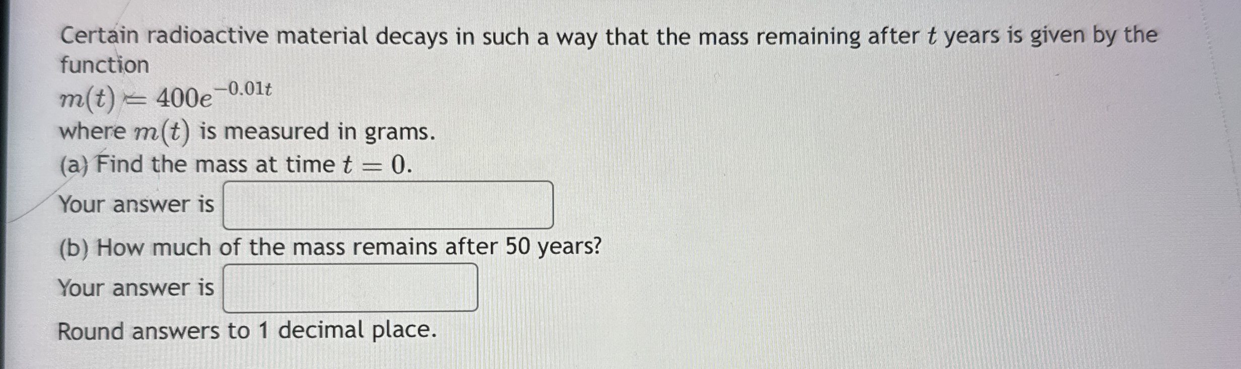 Certain radioactive material decays in such a way