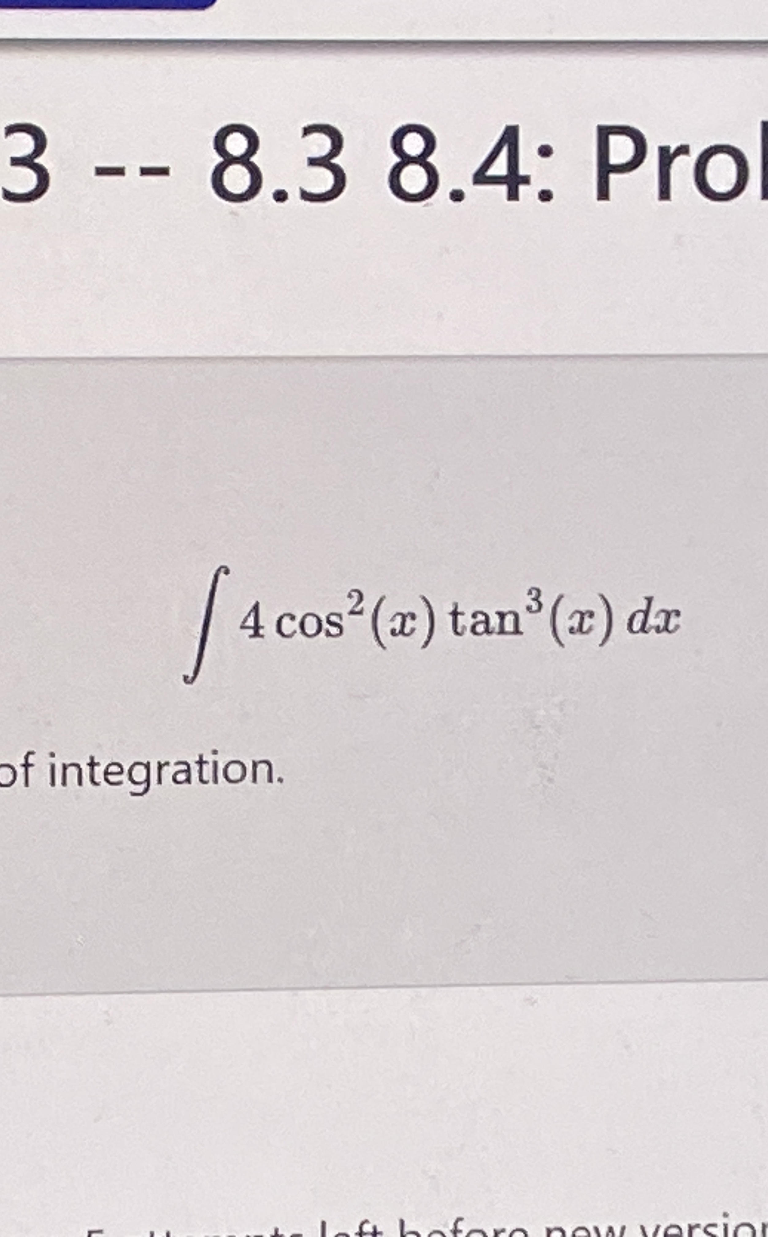 3 - - 8 . 3 8 . 4 : Prol 4 c o s 2 ( x ) t a n 3