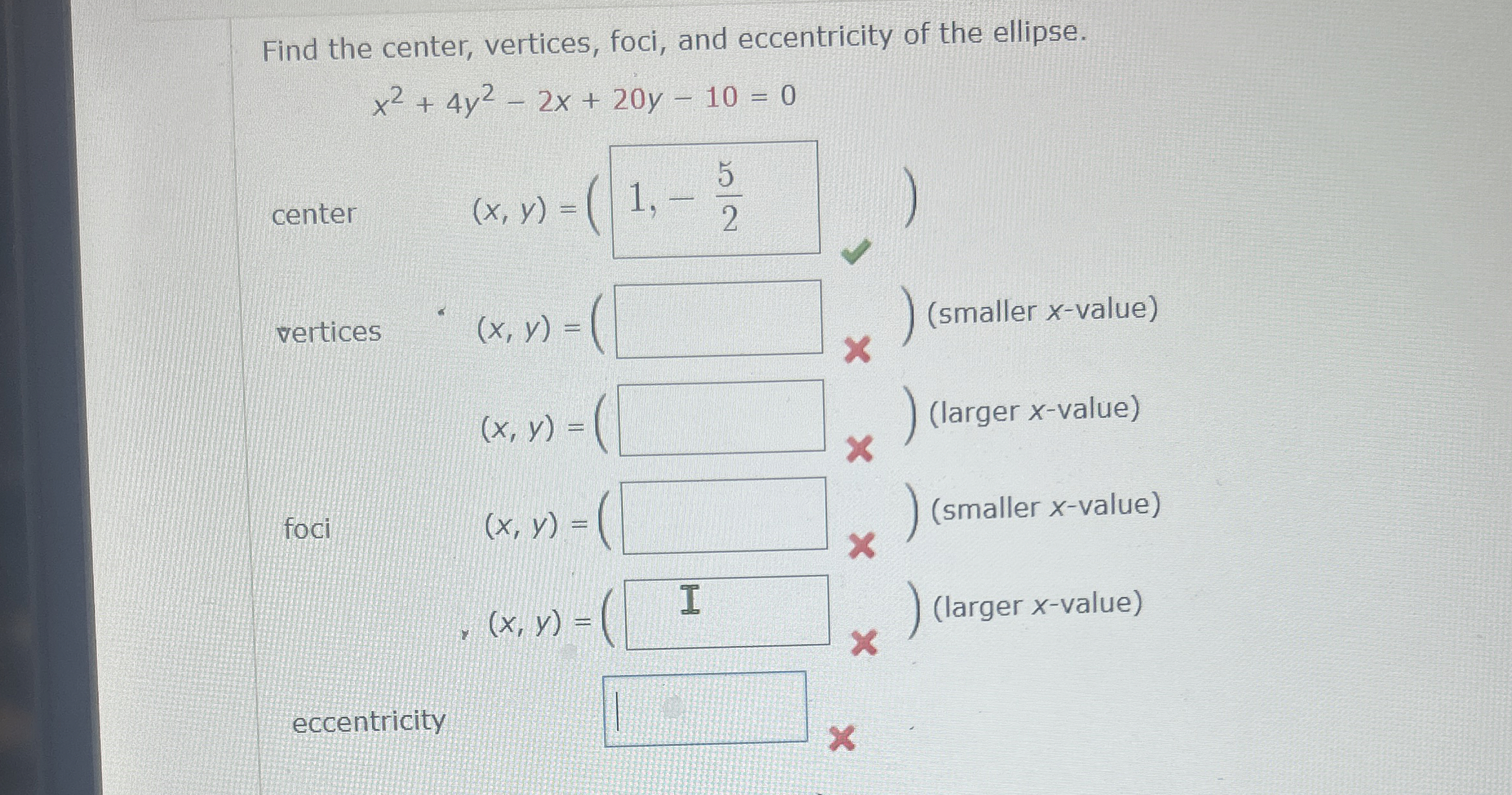 Find the center, vertices, foci, and eccentricity