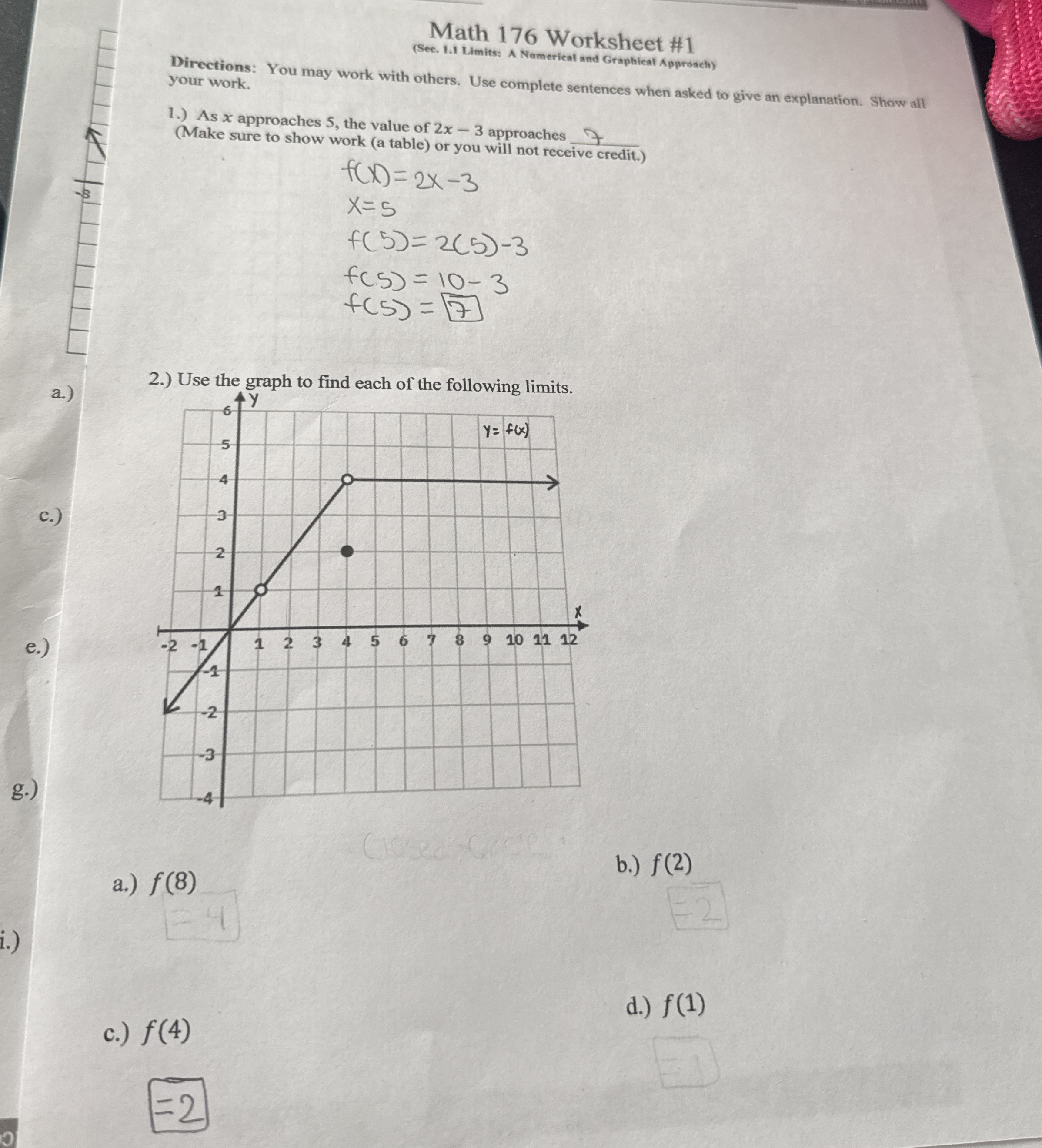 Math 1 7 6 Worksheet # 1 ( Sec . 1 . 1 Limits: A