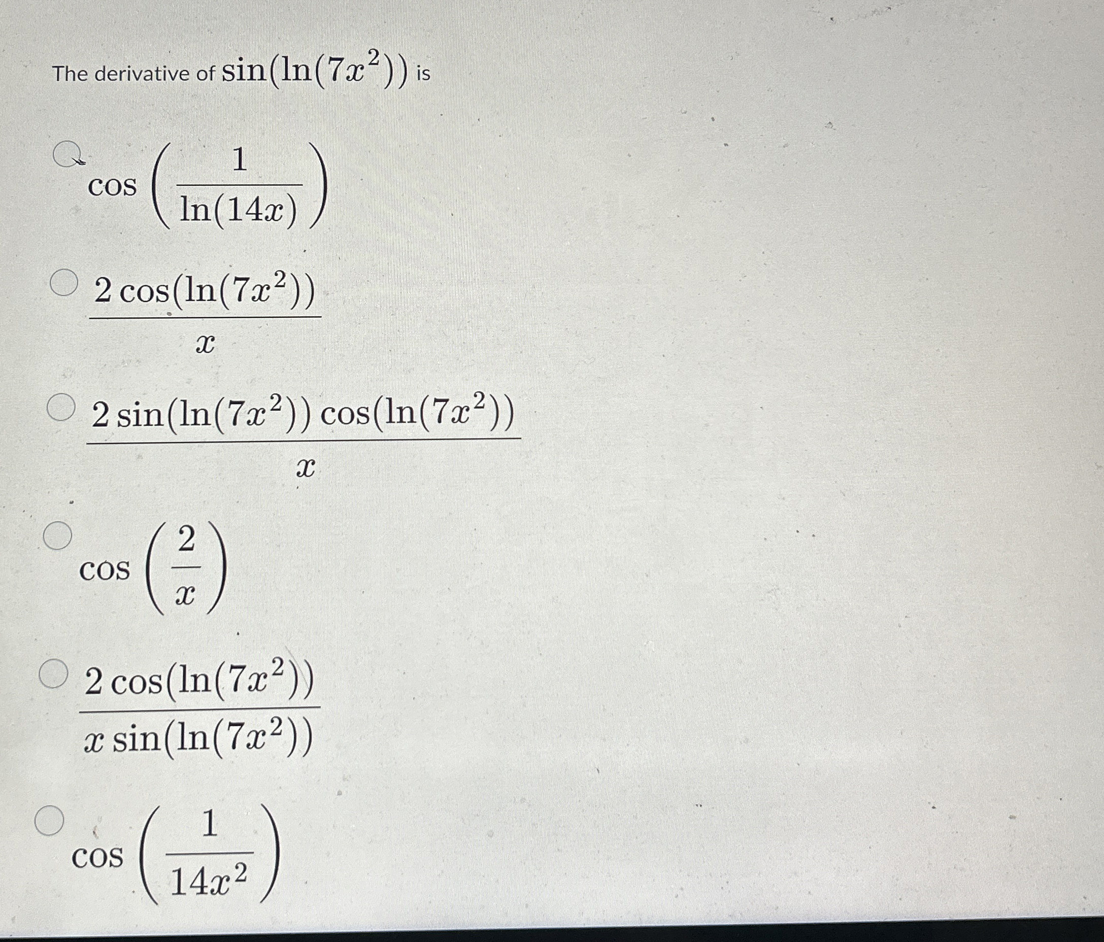 The derivative of s i n ( l n ( 7 x 2 ) ) is c o
