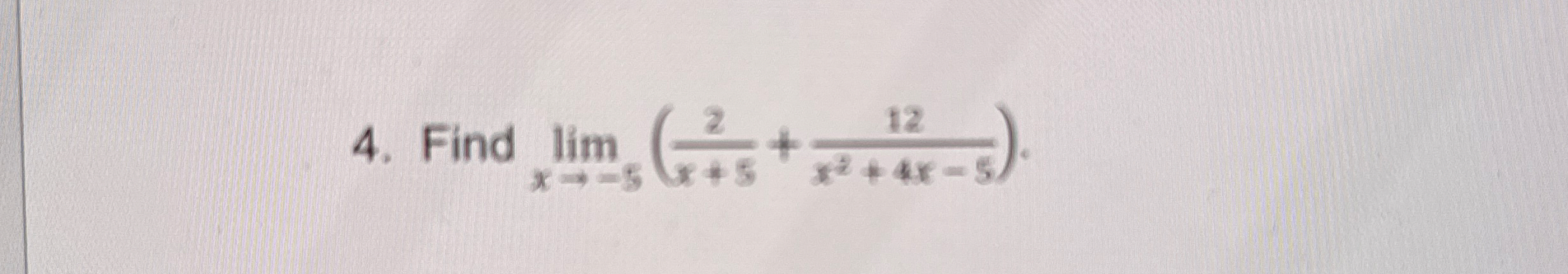 Find lim x - 5 ( 2 x + 5 + 1 2 x 2 + 4 x - 5 ) .