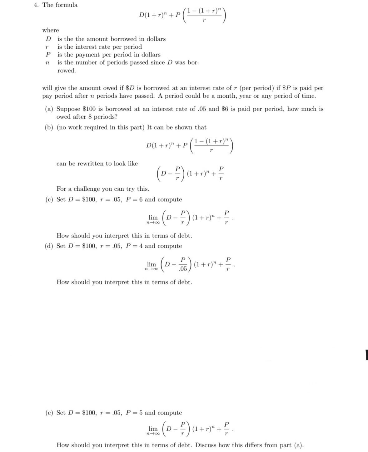 The formula D ( 1 r ) n P ( 1 - ( 1 r ) n r )