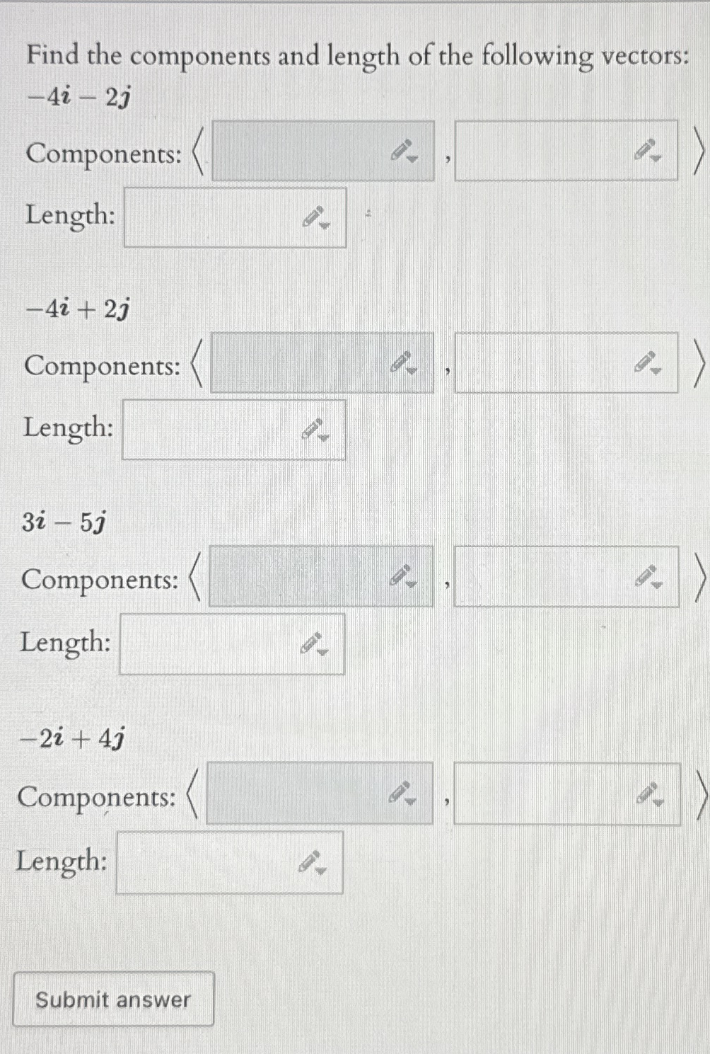 Find the components and length of the following
