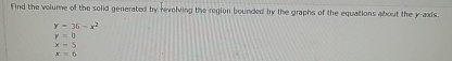 Find the volume of the solid generated s rvolving