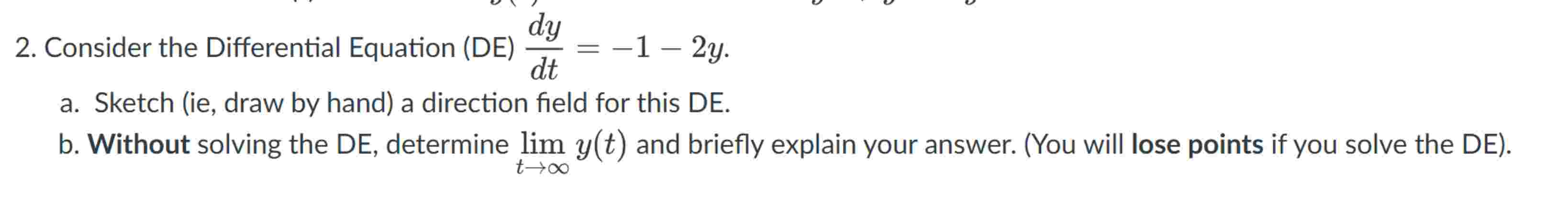 Consider the Differential Equation ( DE ) ( dy )