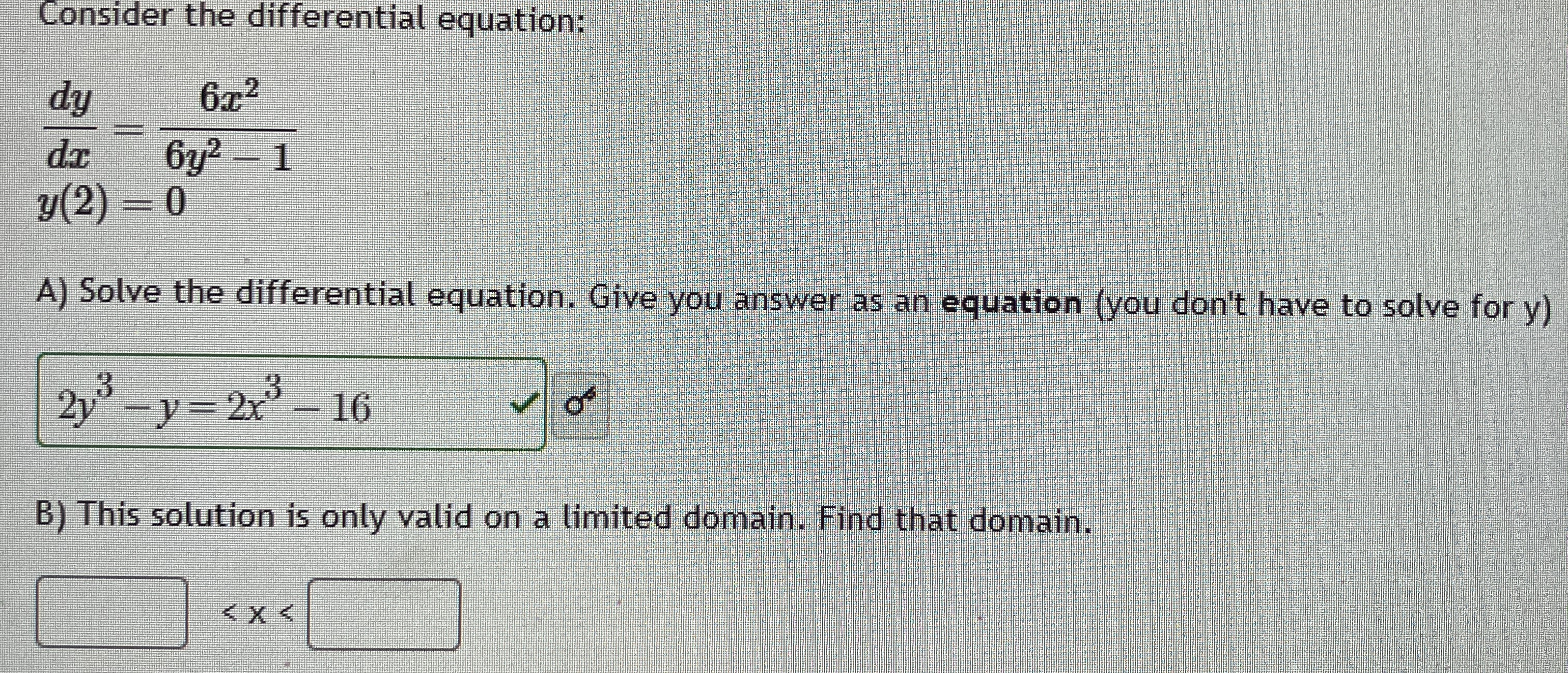 Consider the differential equation: d y d x = 6 x