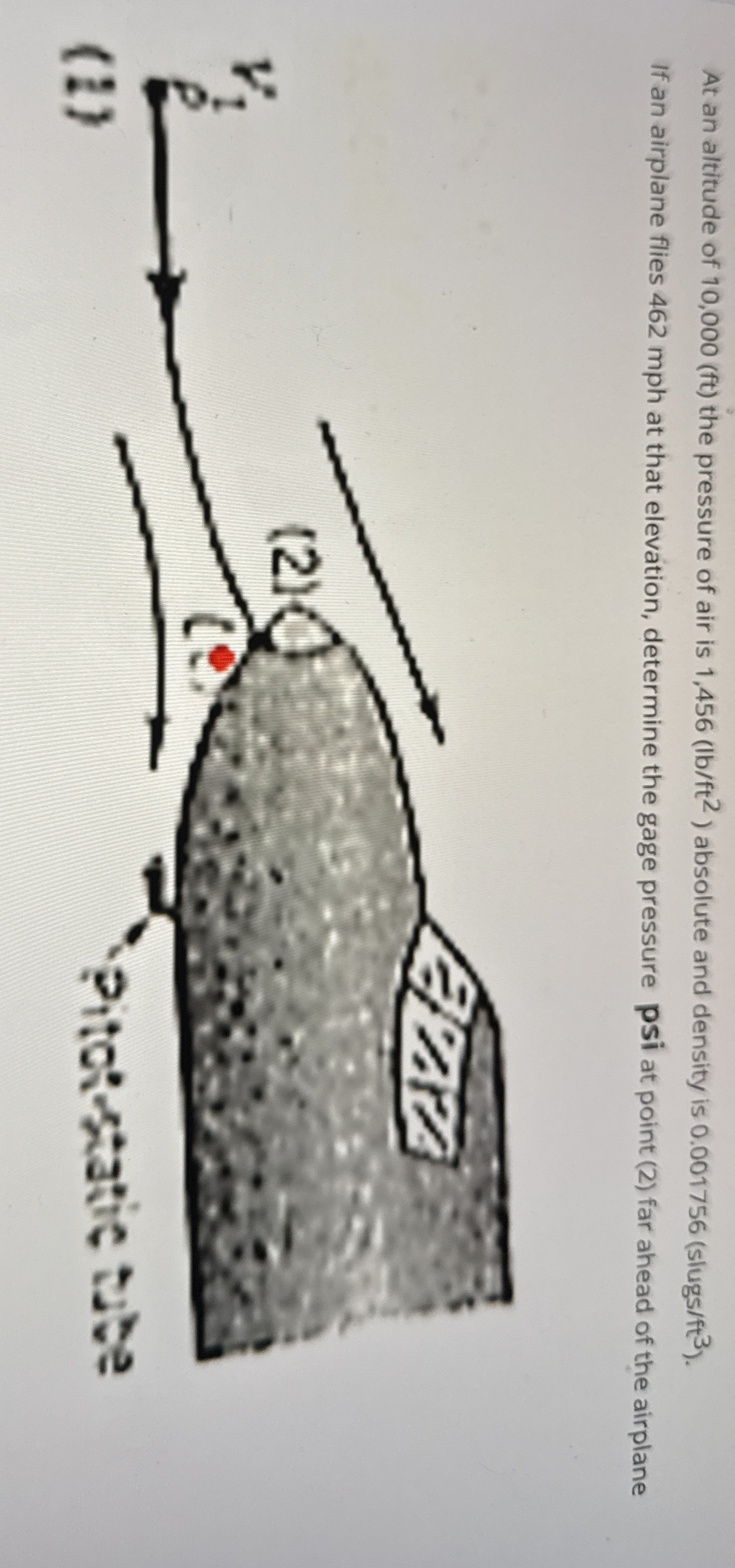 At an altitude of 1 0 , 0 0 0 ( f t ) the