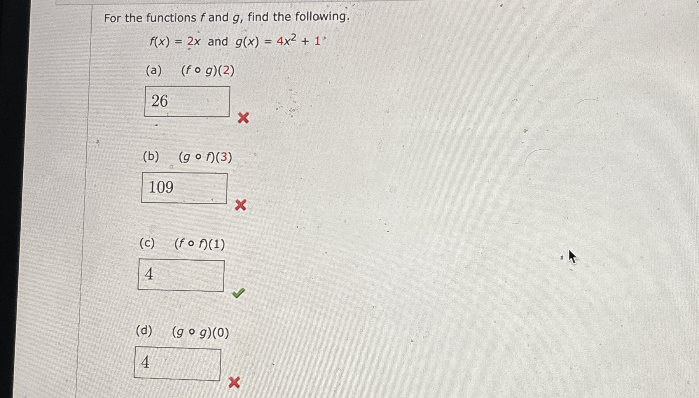 For the functions f and g , find the following. f
