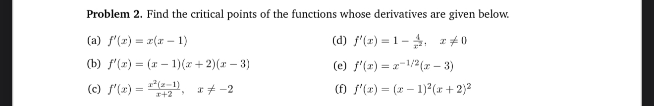 Problem 2 . Find the critical points of the