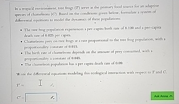In a tropical environment, free frogs ( T ) serve