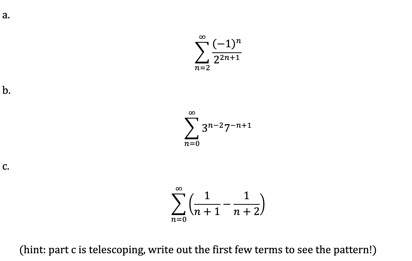 a . \ sum _ ( n = 2 ) ^ ( \ infty ) ( ( - 1 ) ^ (