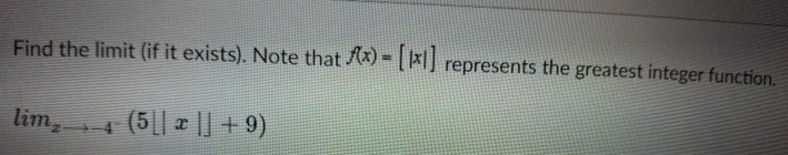 Find the limit ( if it exists ) . Note that f ( x