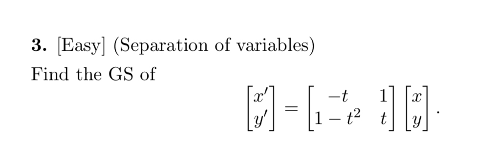 [ Easy ] ( Separation of variables ) Find the GS