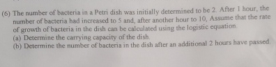 ( 6 ) The number of bacteria in a Petri dish was