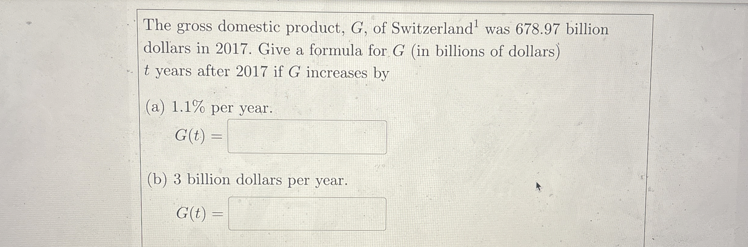 The gross domestic product, G , of Switzerland