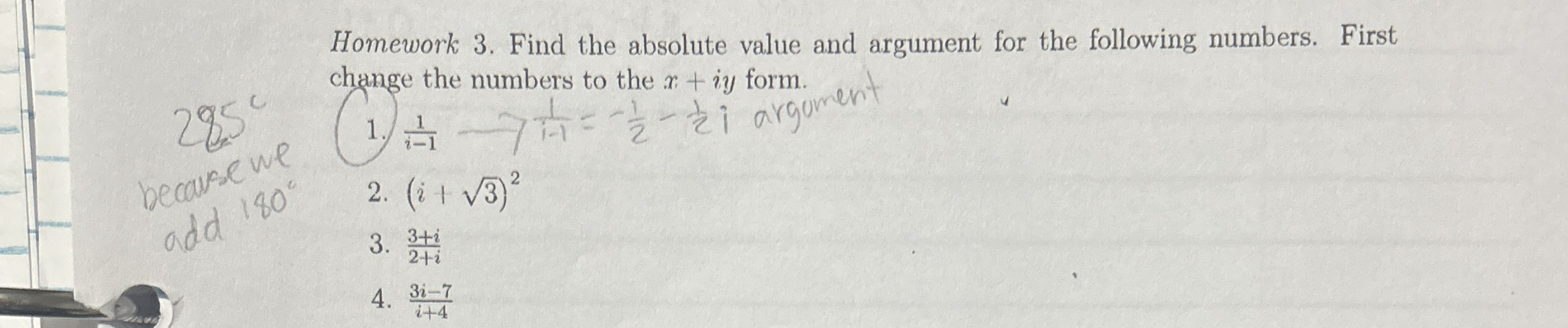 Homework 3 . Find the absolute value and argument