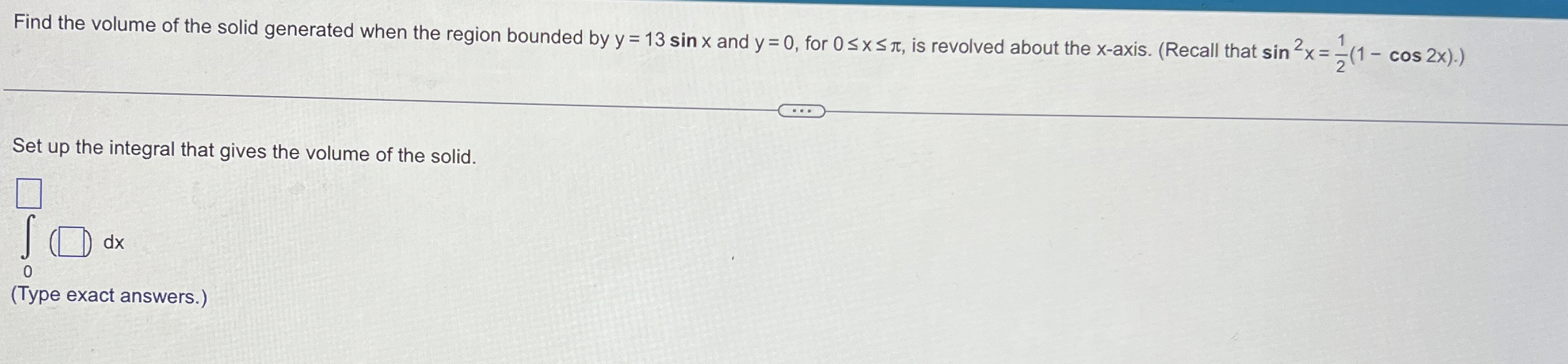 Find the volume of the solid generated when the