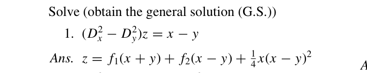 Solve ( obtain the general solution ( G . S . ) )