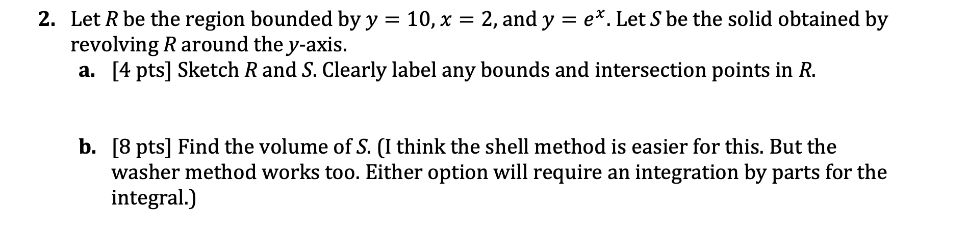 2 . Let \ ( R \ ) be the region bounded by \ ( y