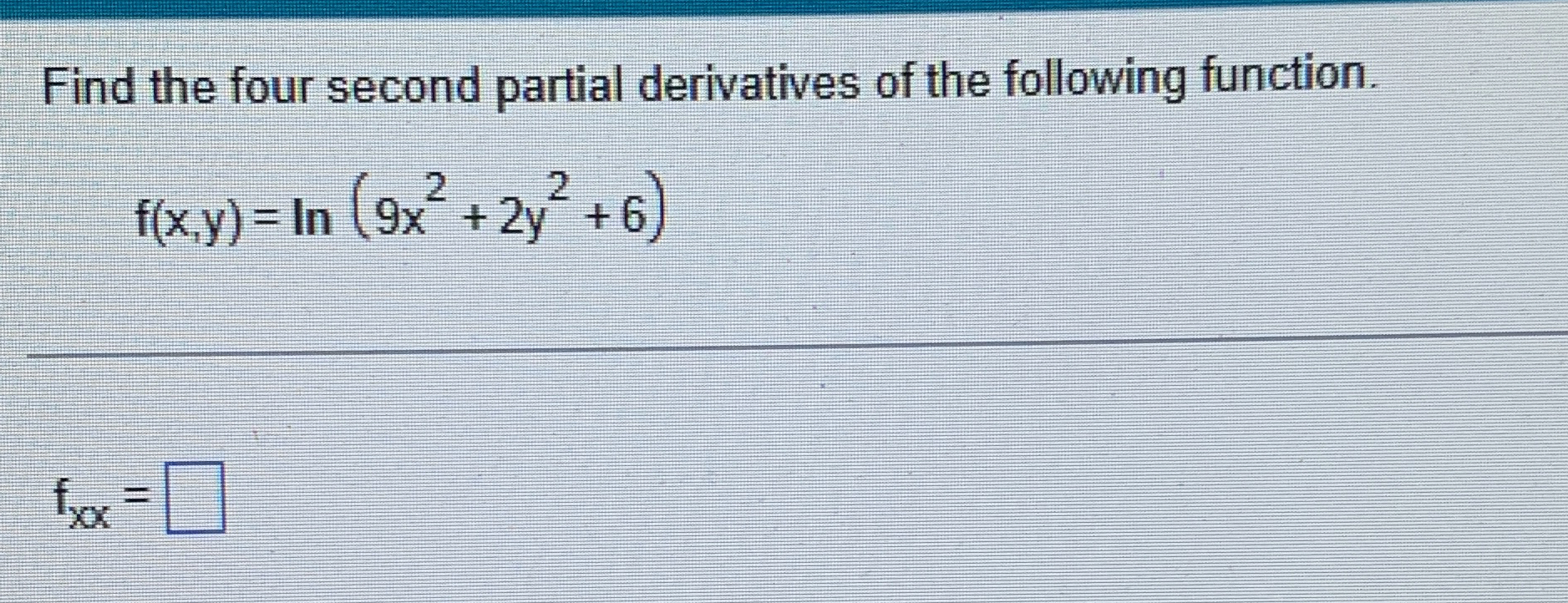 Find the four second partial derivatives of the