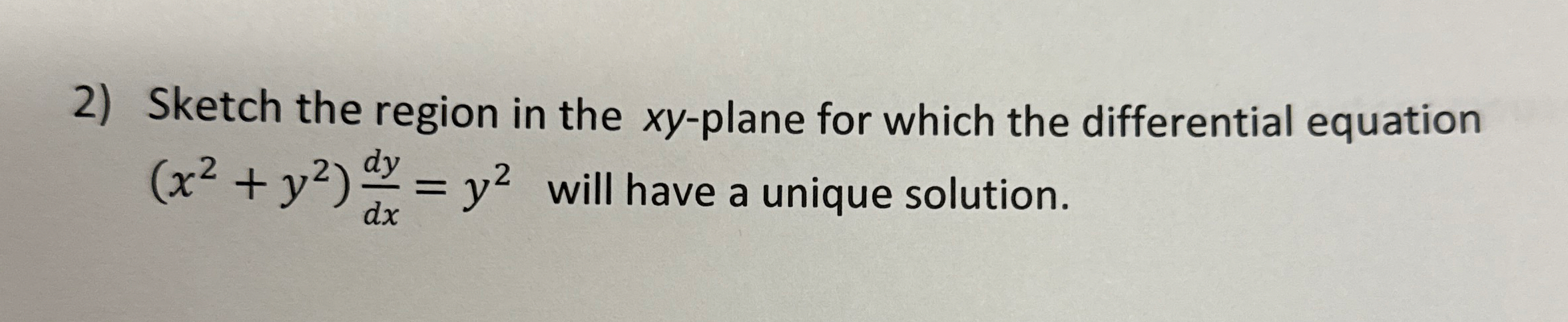Sketch the region in the x y - plane for which