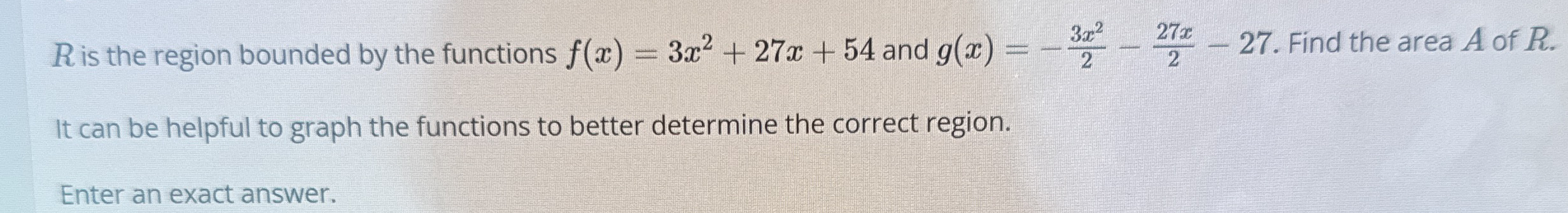 Given the functions f ( x ) = x 2 - 3 x + 2 and g