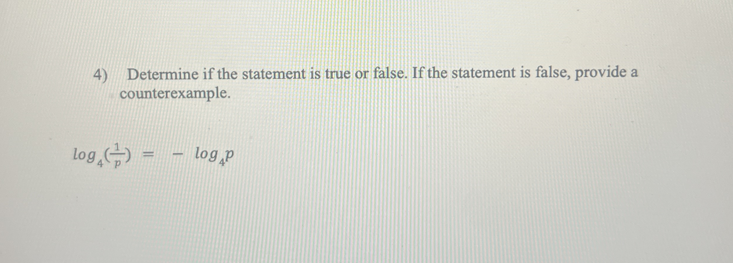 Determine if the statement is true or false. If