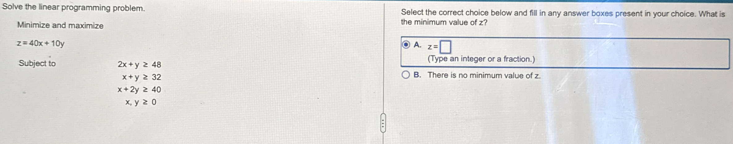 Solve the linear programming problem. Minimize