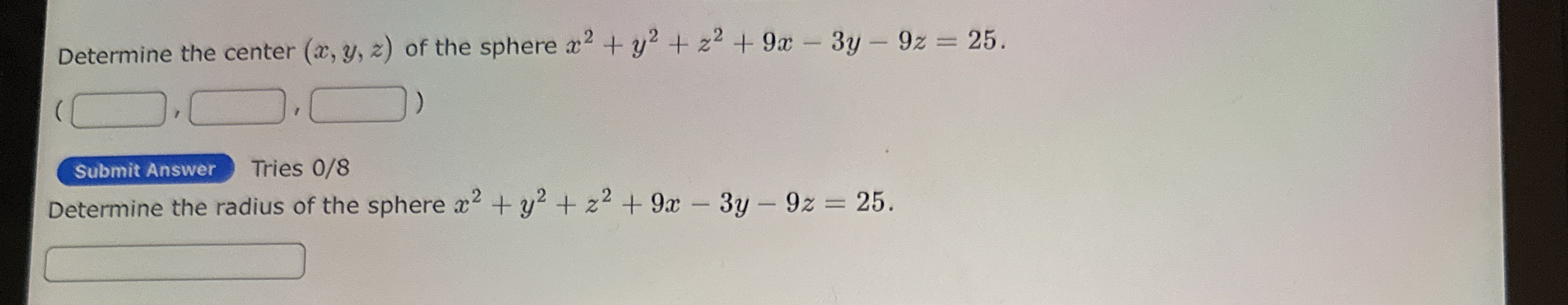 Determine the center ( x , y , z ) of the sphere