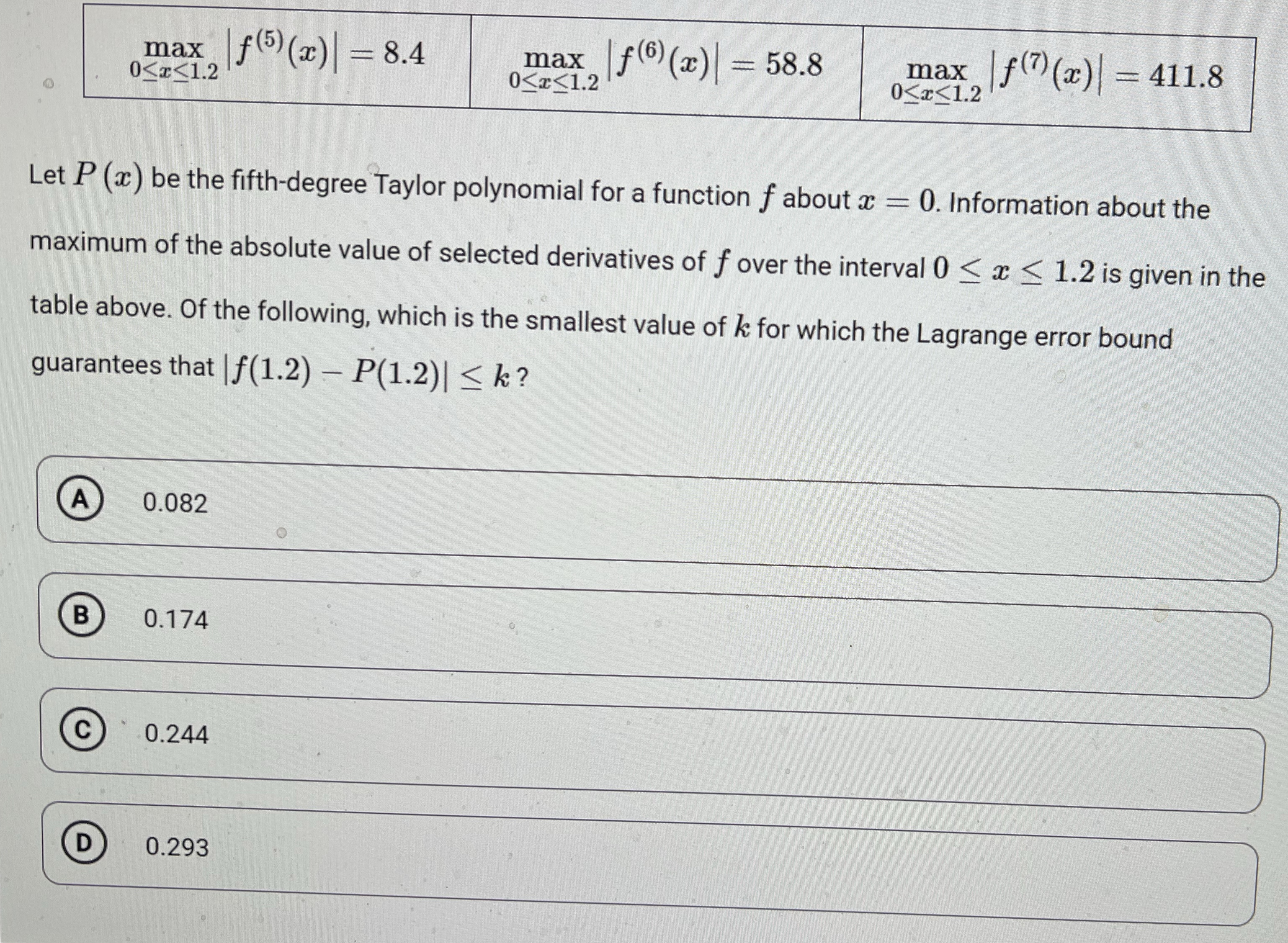 m a x 0 x 1 . 2 | f ( 5 ) ( x ) | = 8 . 4 , m a x