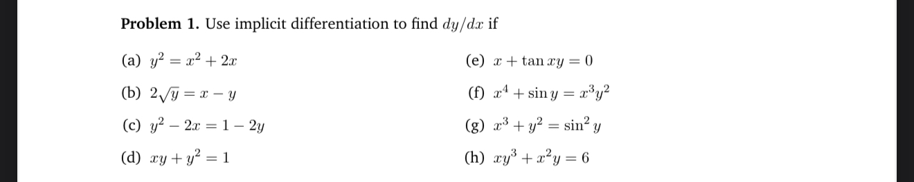 Problem 1 . Use implicit differentiation to find