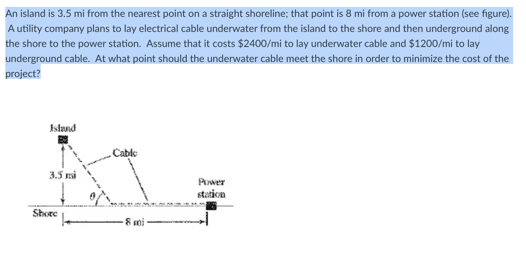 An island is 3 . 5 mi from the nearest point on a