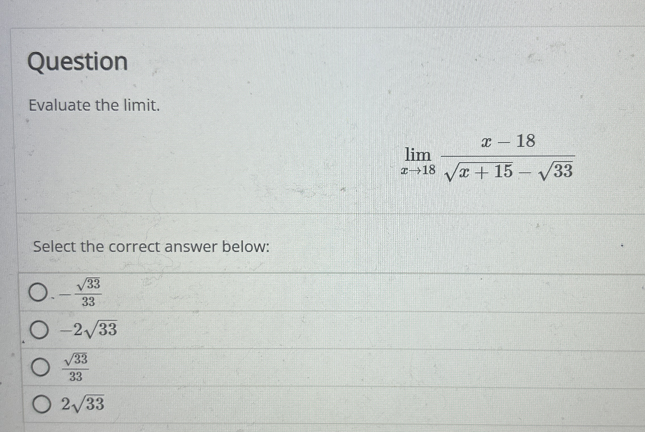 Question Evaluate the limit lim x - 3 ( - 4 | x +