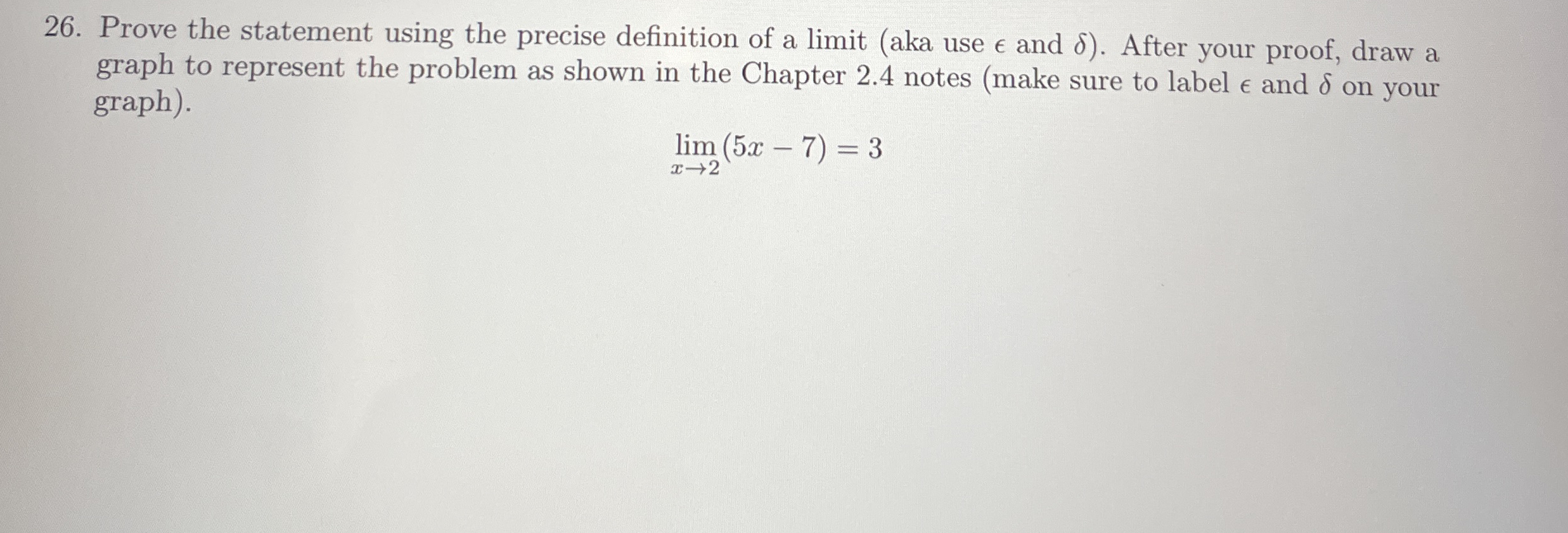Prove the statement using the precise definition