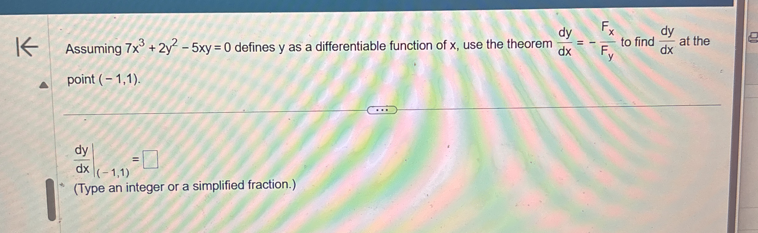 Assuming 7 x 3 2 y 2 - 5 x y = 0 defines y as a