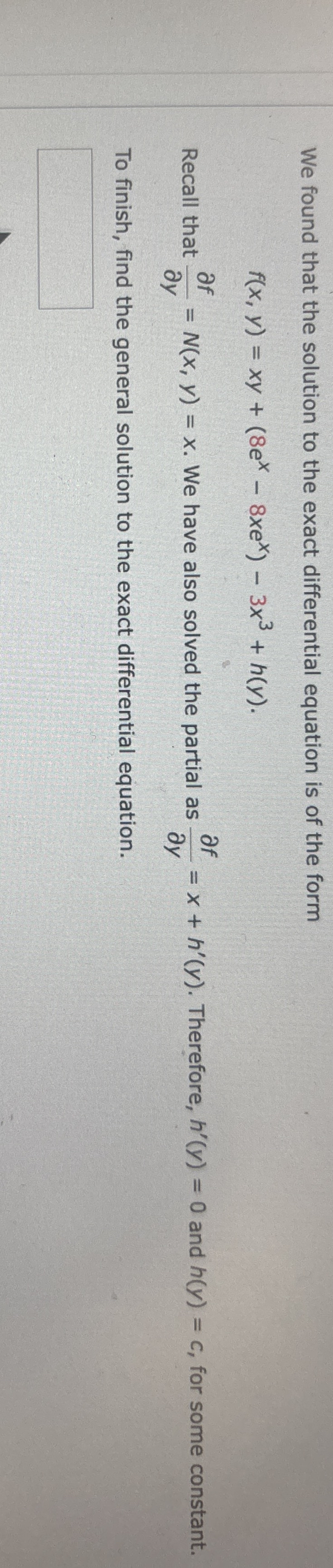 We found that the solution to the exact