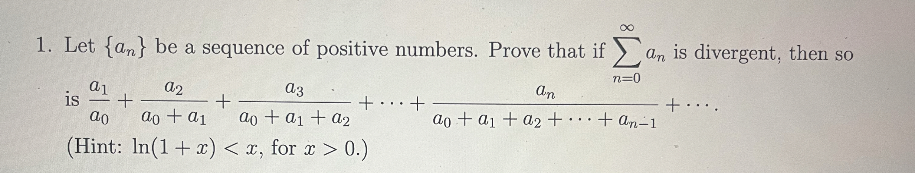 Let { a n } be a sequence of positive numbers.