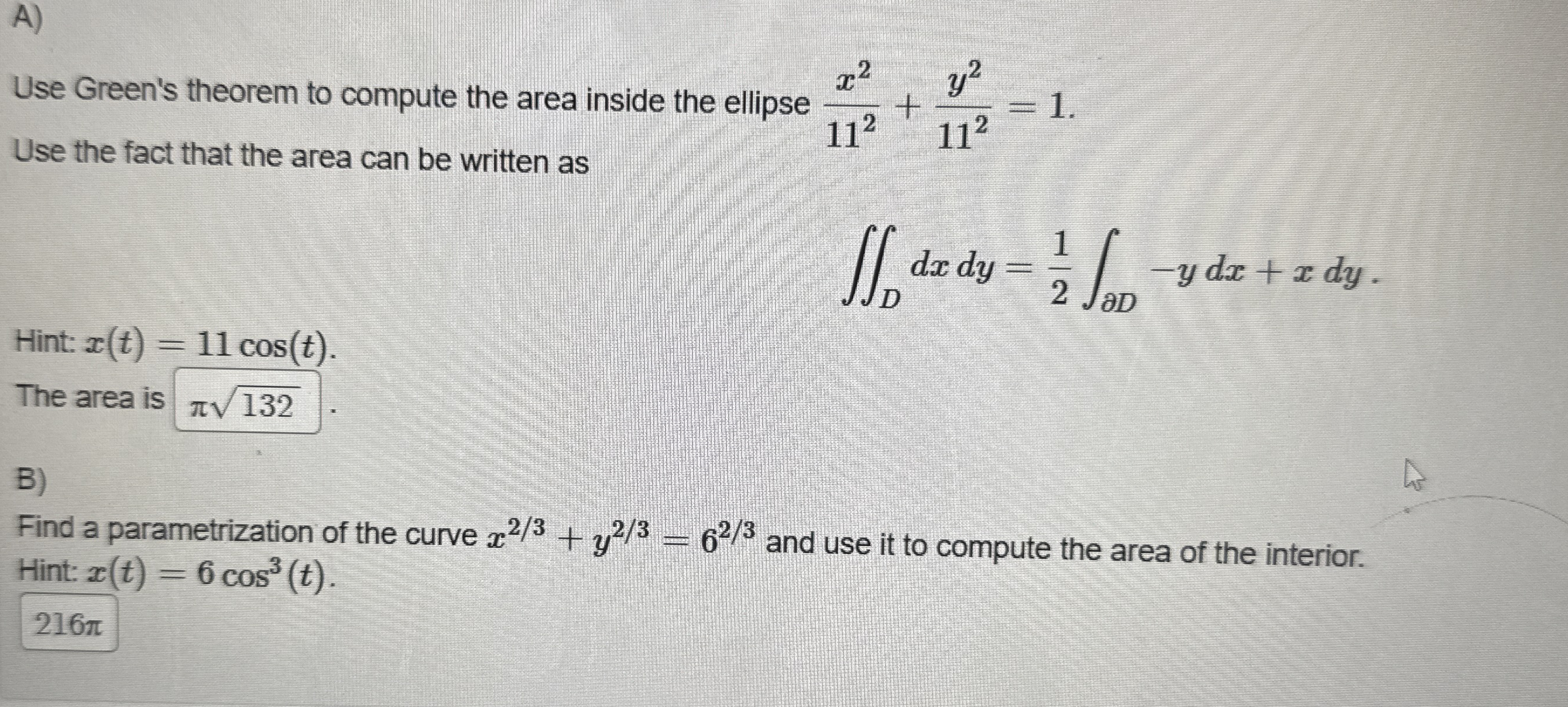 A ) Use Green's theorem to compute the area
