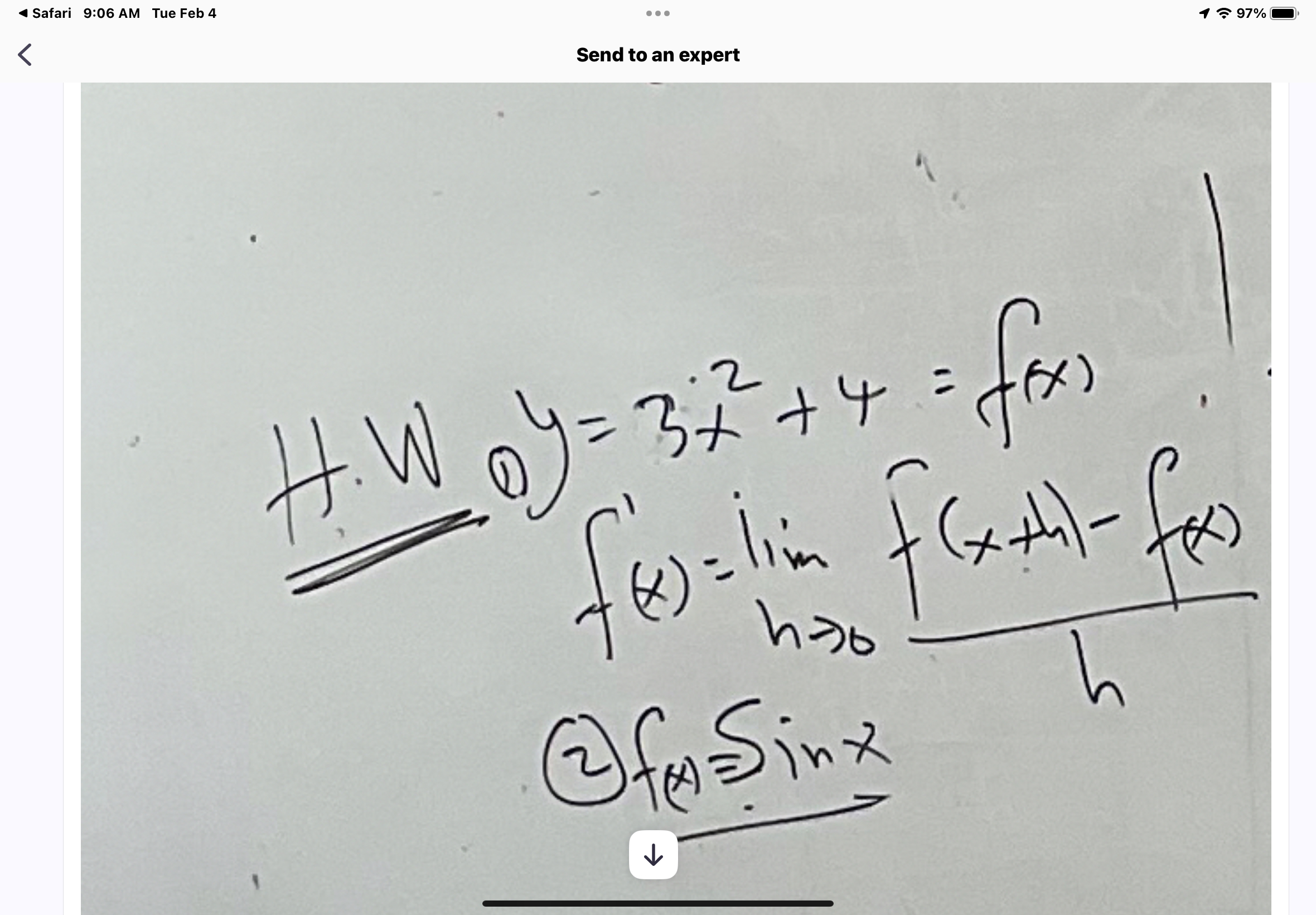 Steps for Send to an exper H . W 0 = 3 x 2 + 4 =