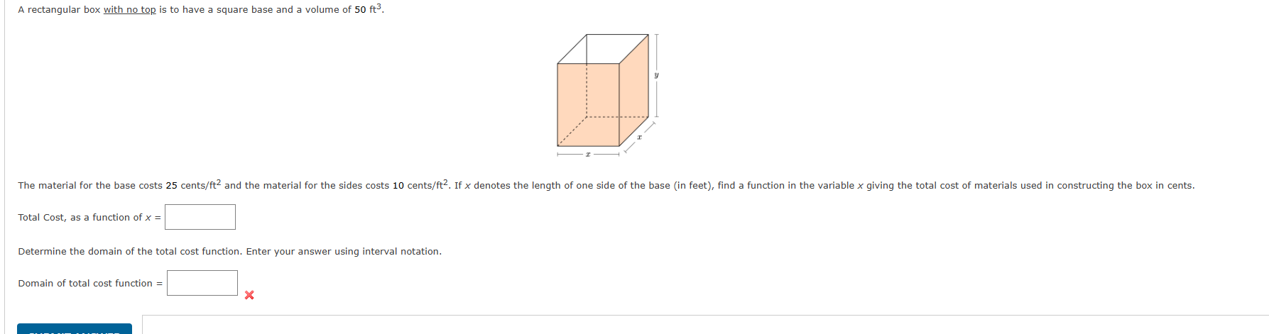 A rectangular box with no top is to have a square