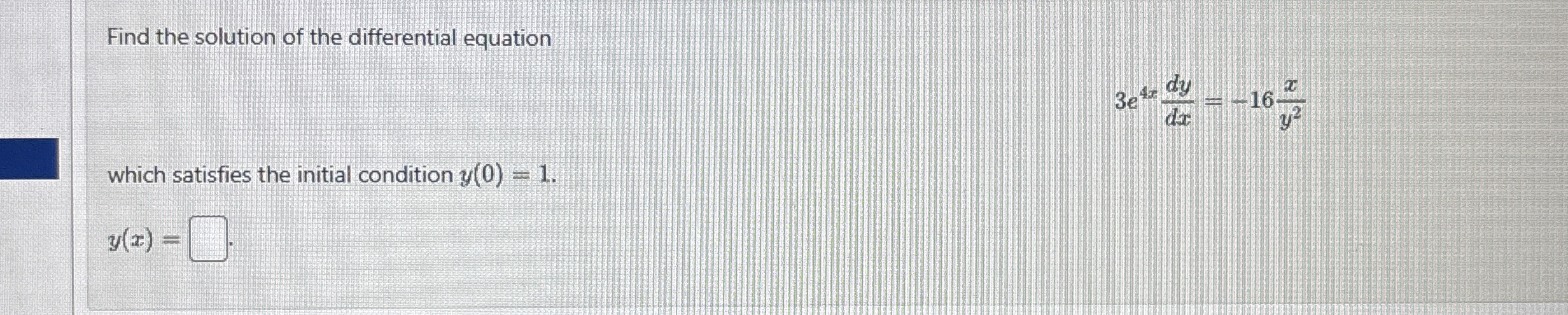 Find the solution of the differential equation