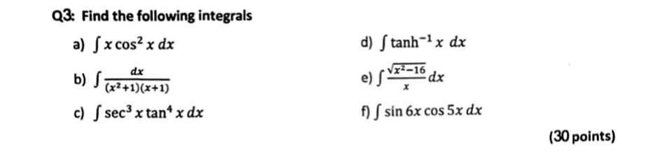Q 3 : Find the following integrals a ) x c o s 2