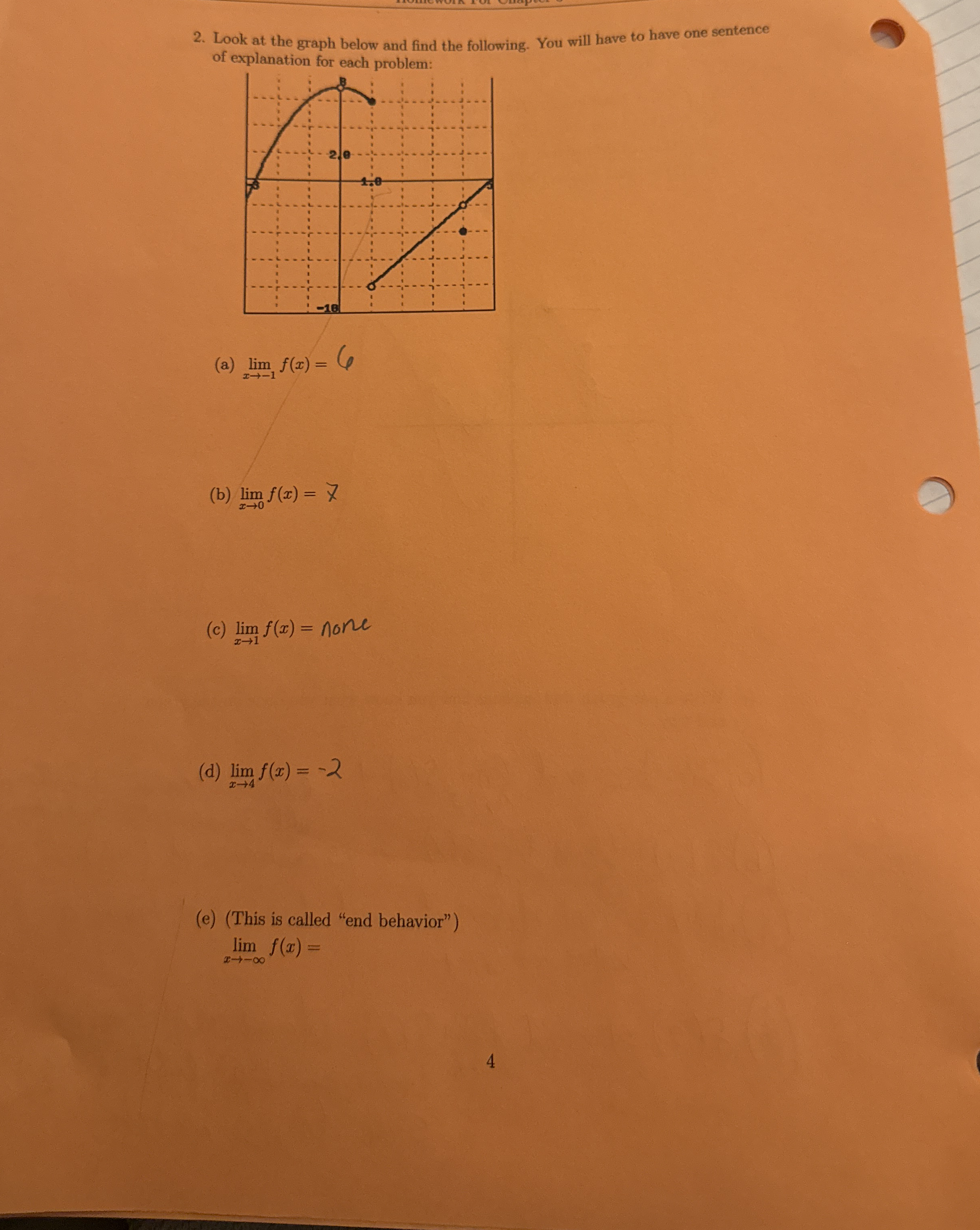 Look at the graph below and find the following.